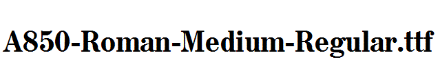 A850-Roman-Medium-Regular.ttf