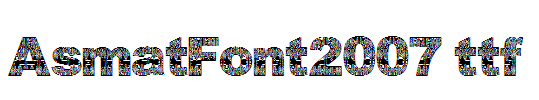 AsmatFont2007