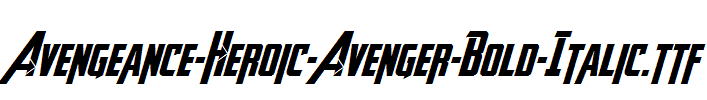 Avengeance-Heroic-Avenger-Bold-Italic