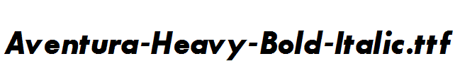 Aventura-Heavy-Bold-Italic.ttf