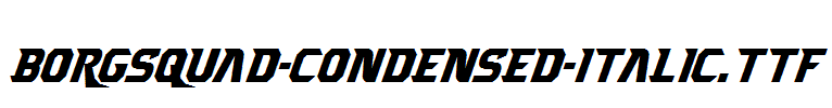 Borgsquad-Condensed-Italic
