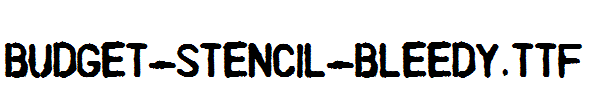 Budget-Stencil-Bleedy