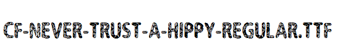 CF-Never-Trust-A-Hippy-Regular