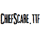 ChiefScare
