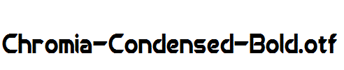 Chromia-Condensed-Bold