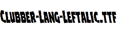 Clubber-Lang-Leftalic