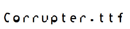 Corrupter