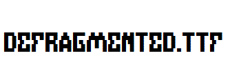 DEFRAGMENTED
