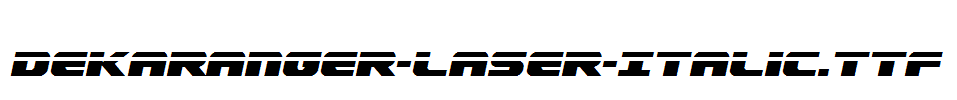 Dekaranger-Laser-Italic