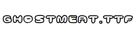 Ghostmeat.TTF
