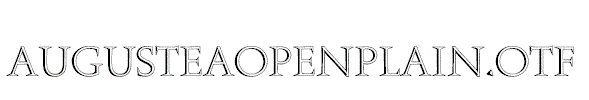 AugusteaOpenPlain.otf