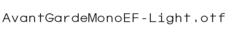 AvantGardeMonoEF-Light.otf