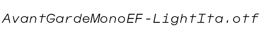 AvantGardeMonoEF-LightIta.otf