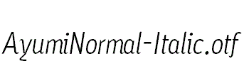 AyumiNormal-Italic.otf