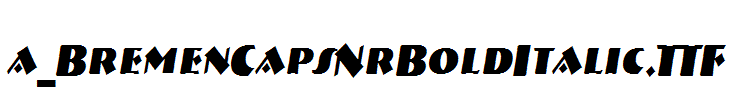 a_BremenCapsNrBoldItalic.TTF