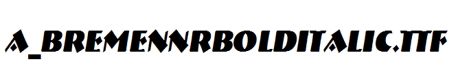 a_BremenNrBoldItalic.TTF