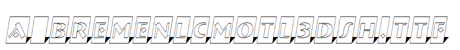 a_BremenlCmOtl3DSh.TTF