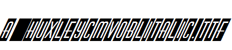 a_HuxleyCmVOblItalic.Ttf