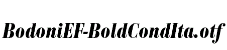 BodoniEF-BoldCondIta.otf