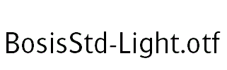 BosisStd-Light.otf