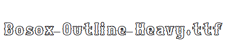 Bosox-Outline-Heavy.ttf