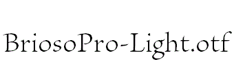 BriosoPro-Light.otf