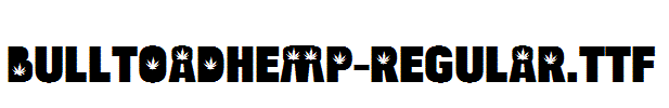BulltoadHemp-Regular.TTF