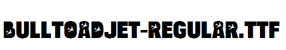 BulltoadJet-Regular.TTF