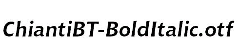 ChiantiBT-BoldItalic.otf